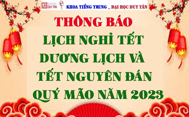 Thông báo Lịch nghỉ Tết Dương lịch và Tết Nguyên đán Quý Mão năm 2023