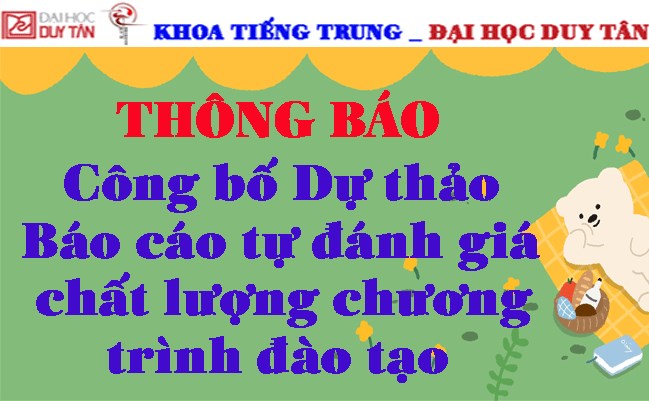 Thông báo v/v công bố Dự thảo Báo cáo tự đánh giá chất lượng chương trình đào tạo