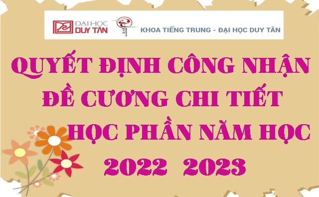 Quyết định công nhận Đề cương chi tiết học phần năm học 2022-2023