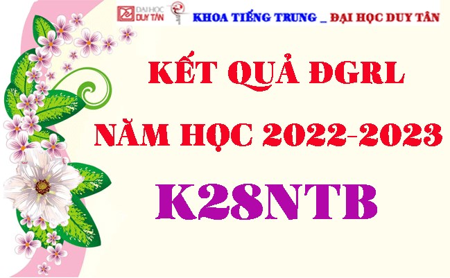 Kết quả ĐGRL K28NTB - NĂM HỌC: 2022-2023