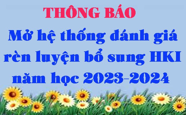 Thông báo về việc mở hệ thống đánh giá rèn luyện bổ sung học kỳ I năm học 2023-2024