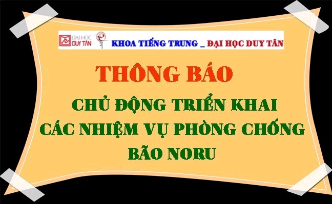 Thông báo về việc chủ động triển khai các nhiệm vụ phòng chống bão NORU