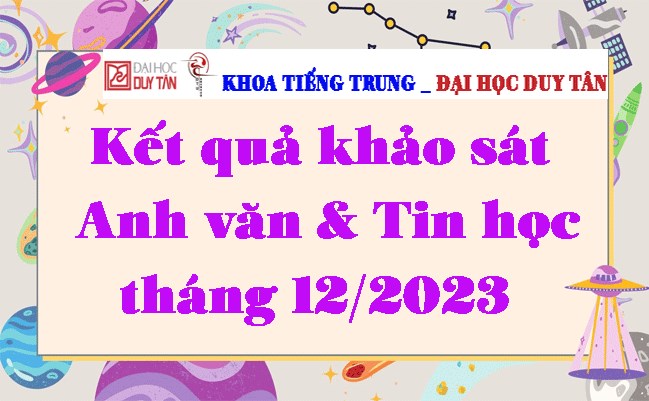 Kết quả khảo sát Anh văn & Tin học tháng 12/2023