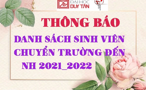 Danh sách sinh viên Chuyển trường đến NH 2021-2022