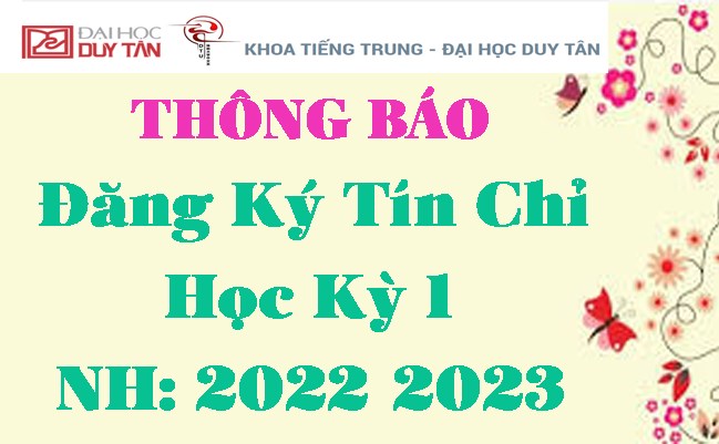 Thời Gian Đăng Ký Tín Chỉ Học Kỳ 1 - Năm Học 2022-2023