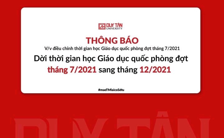 Thông báo về việc Điều chỉnh thời gian học giáo dục quốc phòng đợt tháng 7 năm 2021