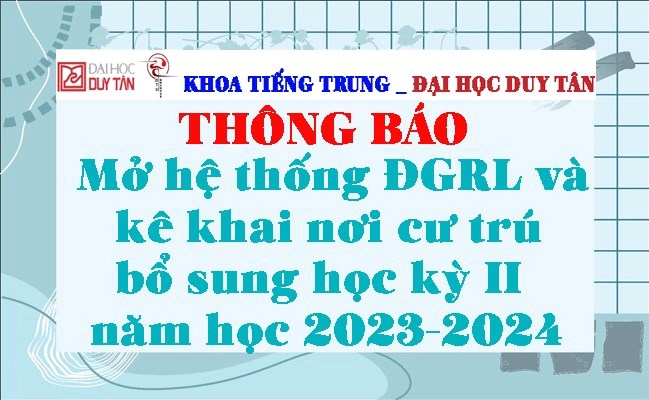 Thông báo v/v mở hệ thống đánh giá rèn luyện và kê khai nơi cư trú bổ sung học kỳ II năm học 2023-2024