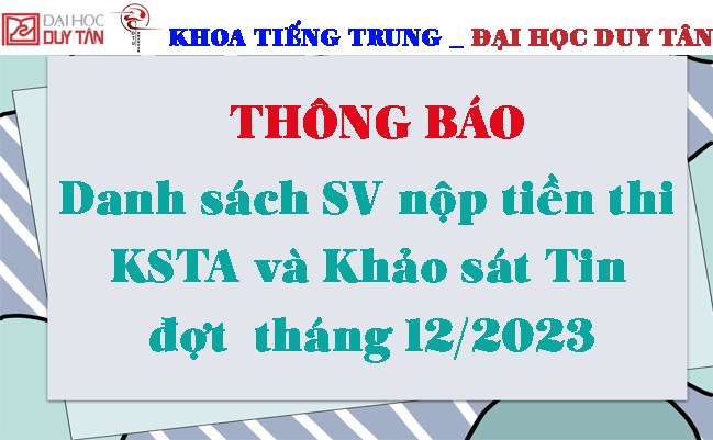 Danh sách SV nộp tiền thi KSTA và Tin học đợt T12/2023