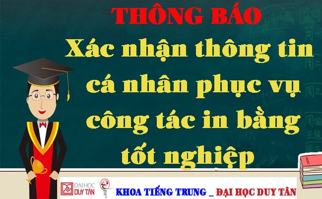 Thông báo xác nhận thông tin cá nhân phục vụ công tác in bằng tốt nghiệp