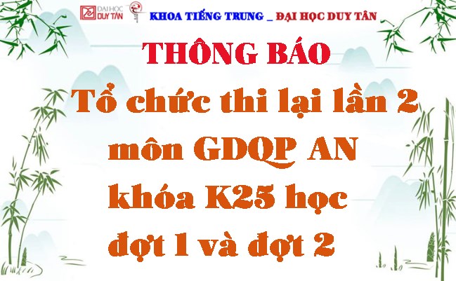 Thông báo Tổ chức thi lại lần 2 môn GDQP-AN khóa K25 học đợt 1 và đợt 2