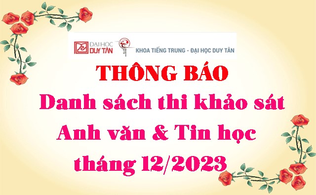 Danh sách thi khảo sát Anh văn & Tin học tháng 12/2023