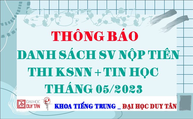 Danh sách sinh viên nộp tiền thi KSNN + Tin học